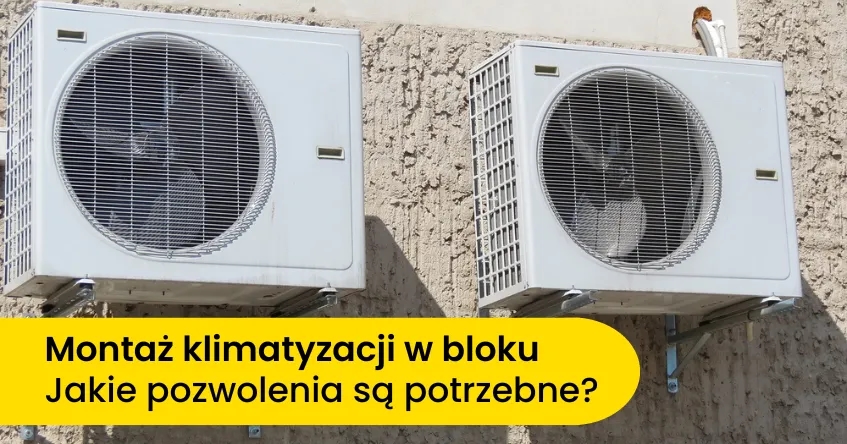 Jak zamontować klimatyzację w bloku - uniknij problemów z instalacją